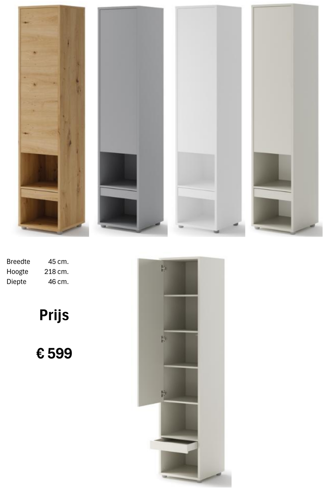 Side cabinet with a door, an open compartment, a drawer and another open compartment
