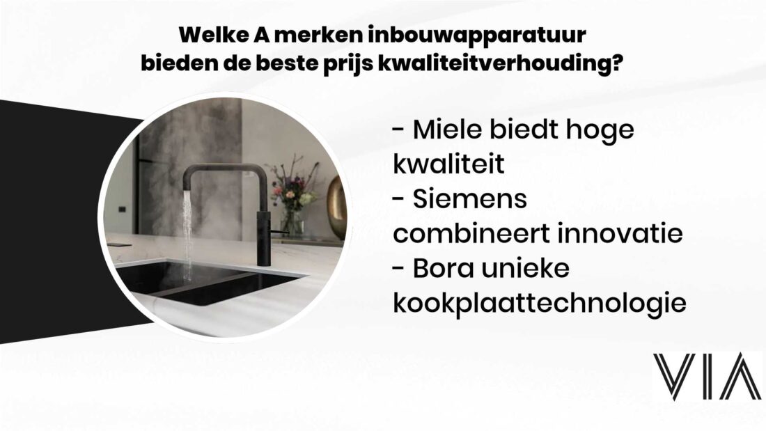Welke A Merken Inbouwapparatuur Bieden De Beste Prijs Kwaliteitverhouding