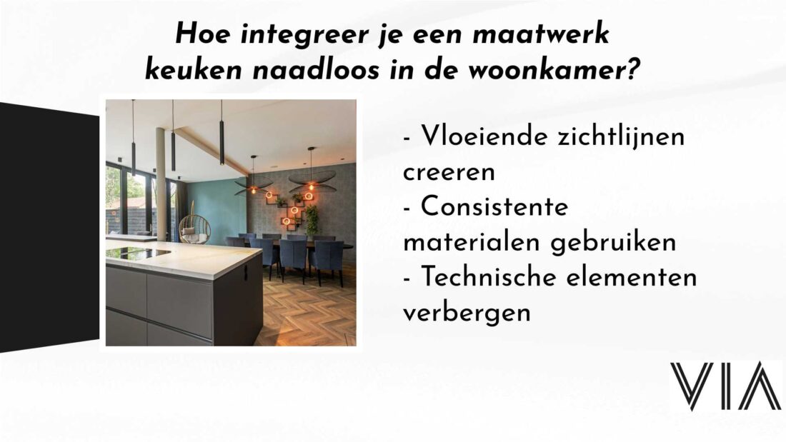 Hoe Integreer Je Een Maatwerk Keuken Naadloos In De Woonkamer