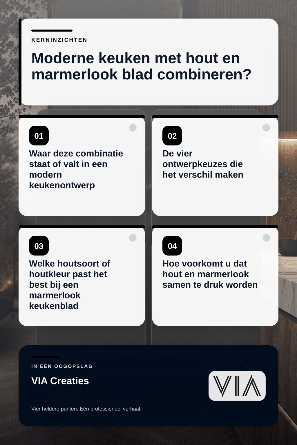 Moderne keuken met hout en marmerlook blad combineren? - infographic