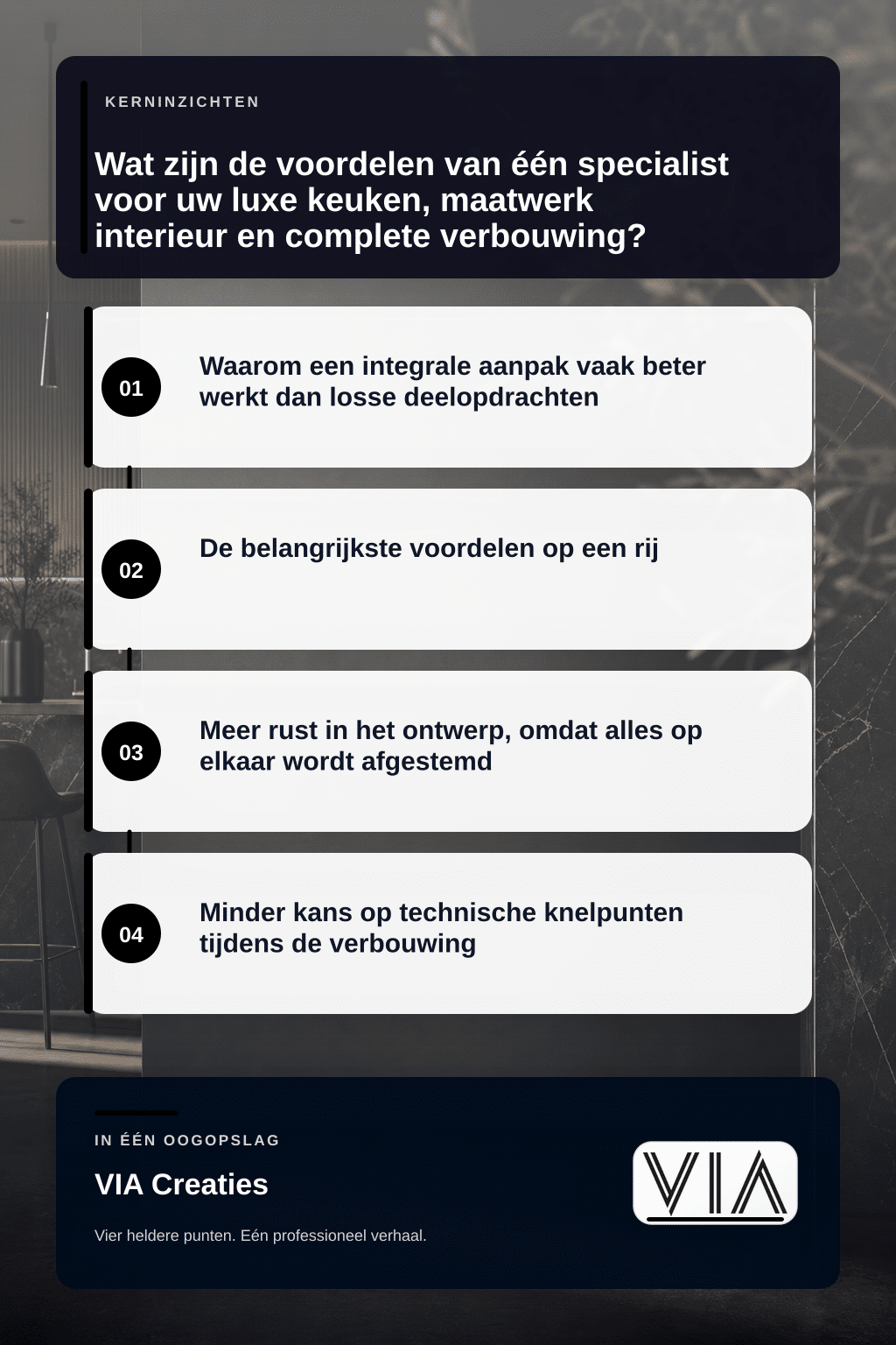 Wat zijn de voordelen van één specialist voor uw luxe keuken, maatwerk interieur en complete verbouwing? - infographic